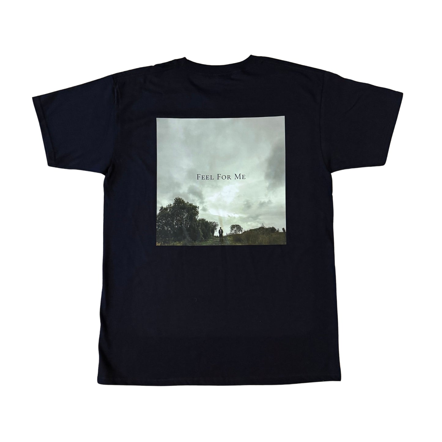 "Feel For Me" T-Shirt